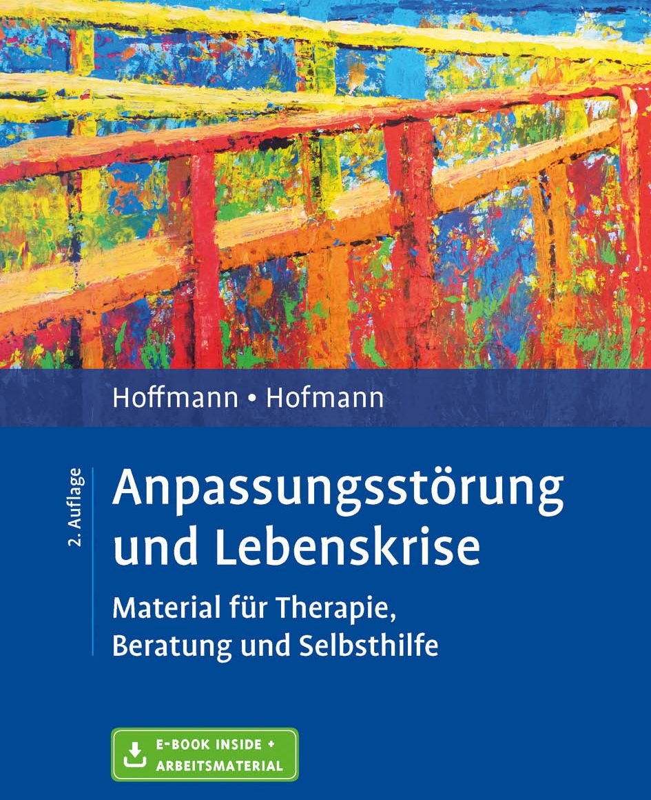Hoffmann und Hofmann Anpassungsstörung und Lebenskrise